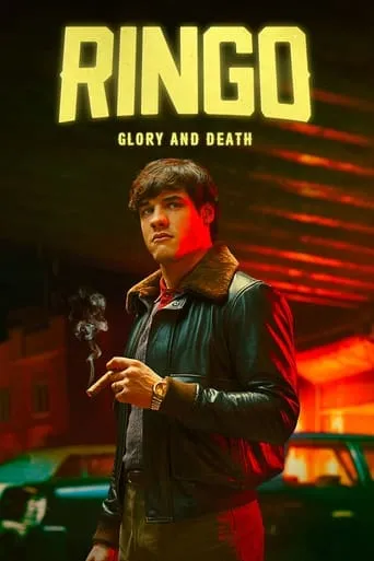 Ringo. Glory and Death TV series poster - Rated 7.526/10