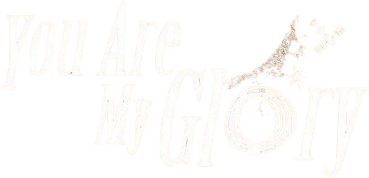 You Are My Glory