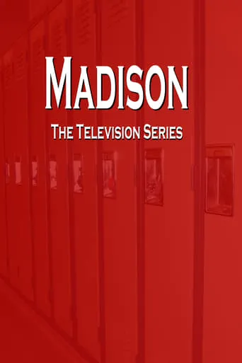 Madison TV series poster - Rated 10/10