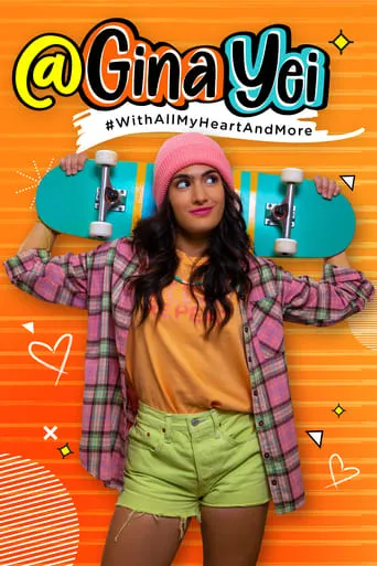 @Gina Yei: #WithAllMyHeartAndMore TV series poster - Rated 7.6/10