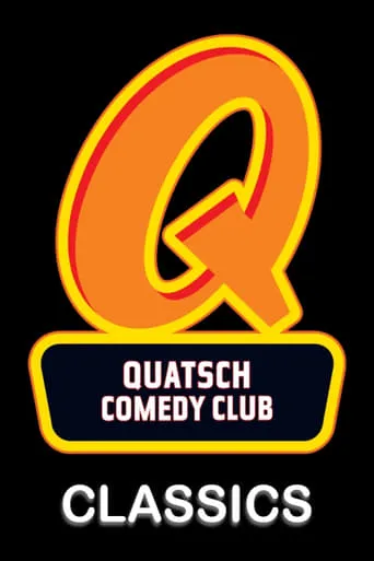 Quatsch Comedy Club Classics TV series poster - Rated 7/10