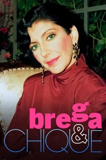 Brega & Chique TV series poster - Rated 8/10
