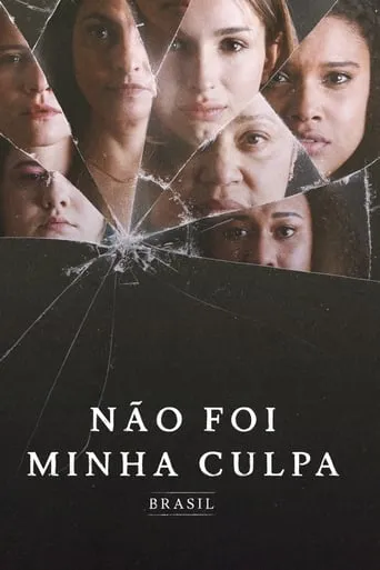Not My Fault: Brazil TV series poster - Rated 6/10