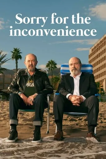 We Apologize For The Inconveniences TV series poster - Rated 5.8/10