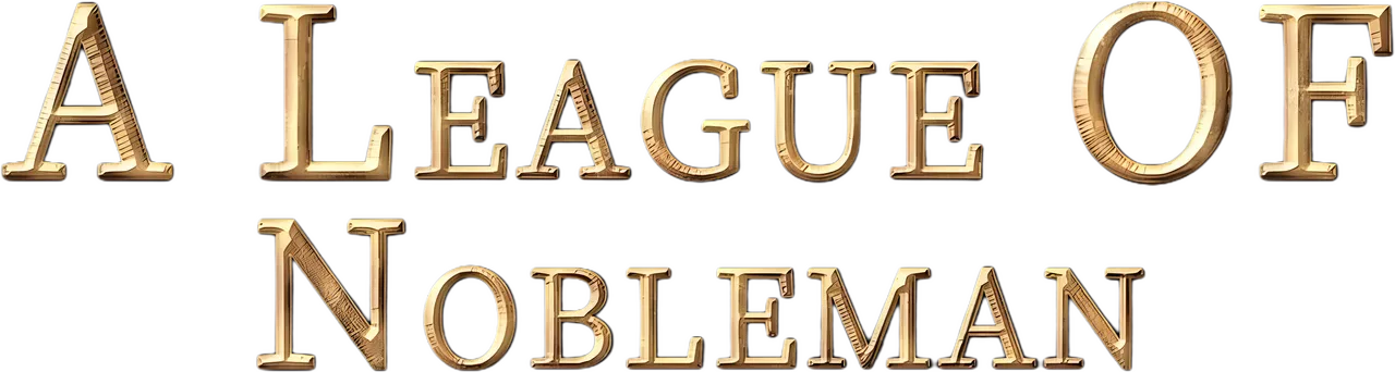A League of Nobleman