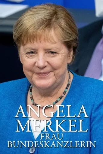 Angela Merkel – Frau Bundeskanzlerin TV series poster - Rated 8/10