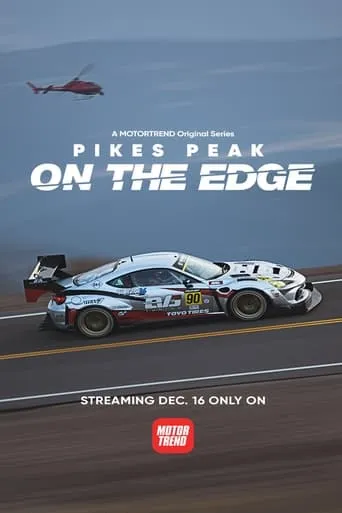 Pike's Peak: On The Edge TV series poster - Rated 5/10