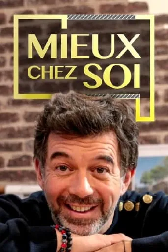 Mieux chez soi TV series poster - Rated 10/10