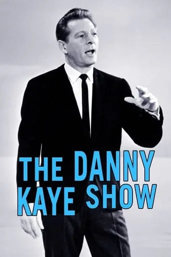 The Danny Kaye Show TV series poster - Rated 6.3/10