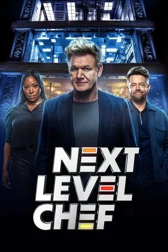 Next Level Chef TV series poster - Rated 7.5/10