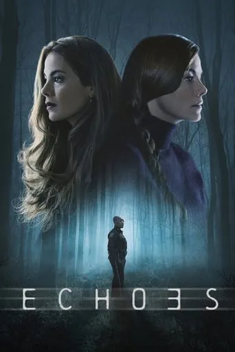Echoes TV series poster - Rated 6.696/10