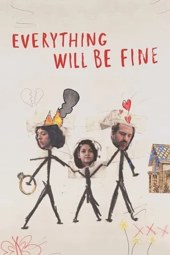 Everything Will Be Fine TV series poster - Rated 6.9/10