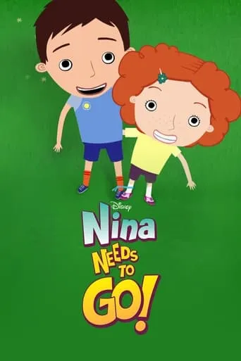 Nina Needs to Go! TV series poster - Rated 7/10