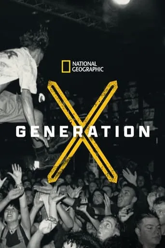 Generation X TV series poster - Rated 8/10