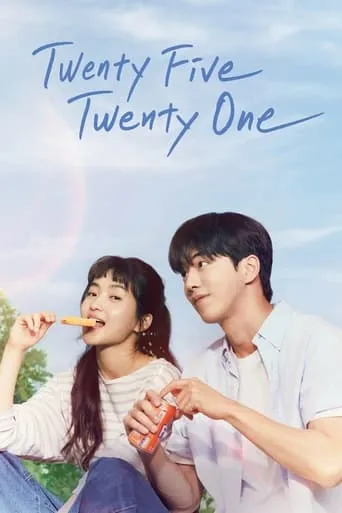 Twenty Five Twenty One TV series poster - Rated 8.423/10