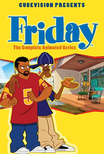 Friday: The Animated Series TV series poster - Rated 8/10