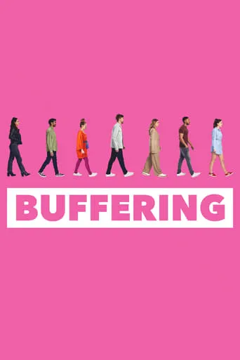 Buffering TV series poster - Rated 5.8/10