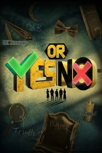 YES OR NO TV series poster - Rated 8/10