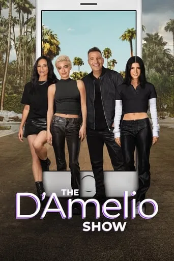 The D'Amelio Show TV series poster - Rated 5/10