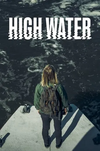 High Water TV series poster - Rated 6.869/10
