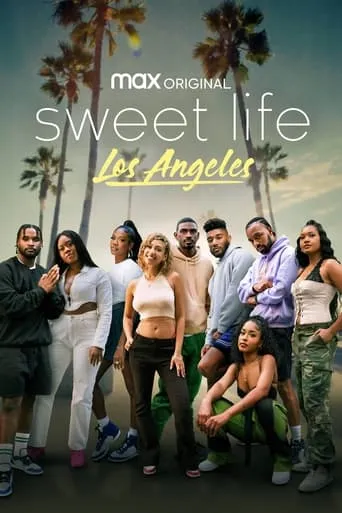 Sweet Life: Los Angeles TV series poster - Rated 4.3/10