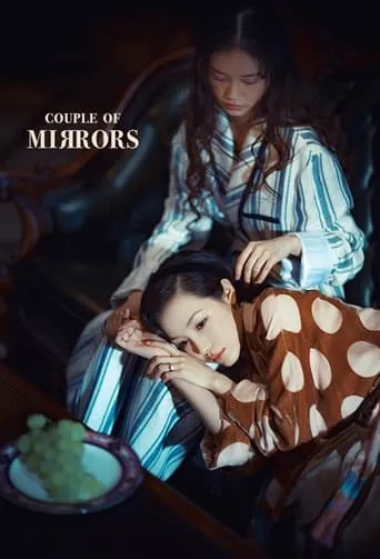 Couple of Mirrors TV series poster - Rated 7.1/10