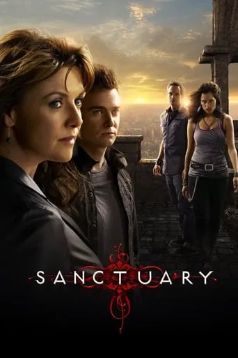 Sanctuary TV series poster - Rated 7.2/10