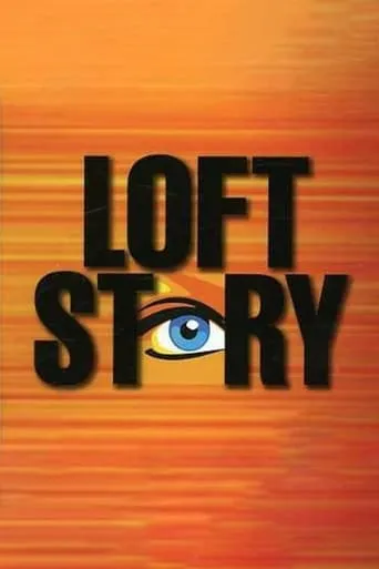 Loft Story TV series poster - Entertainment content