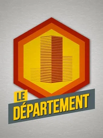 Le Département TV series poster - Entertainment content