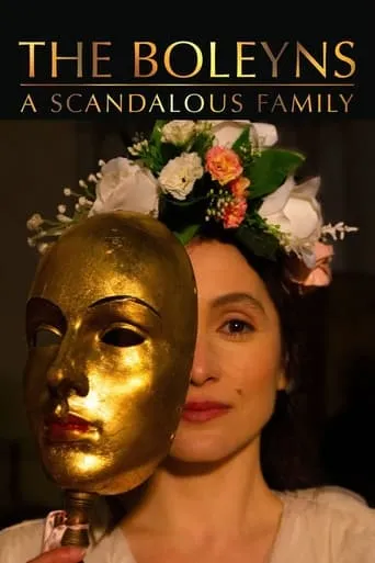The Boleyns: A Scandalous Family TV series poster - Rated 8/10