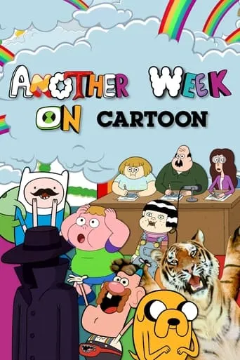 Another Week On Cartoon TV series poster - Rated 7.2/10