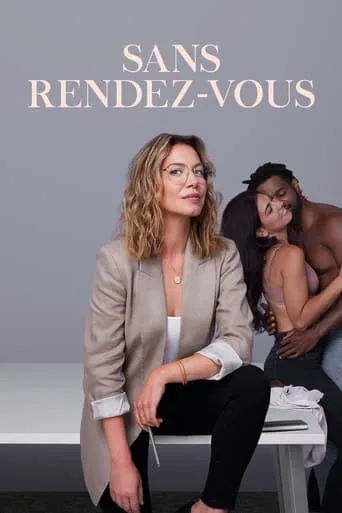 Sans rendez-vous TV series poster - Rated 8.3/10