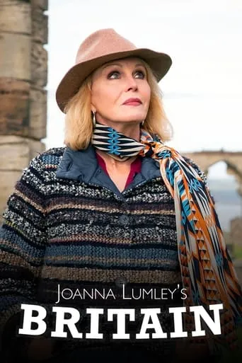 Joanna Lumley's Britain TV series poster - Rated 1/10