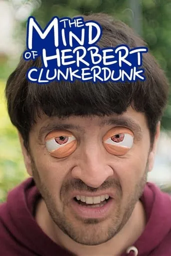 The Mind of Herbert Clunkerdunk TV series poster - Rated 8/10