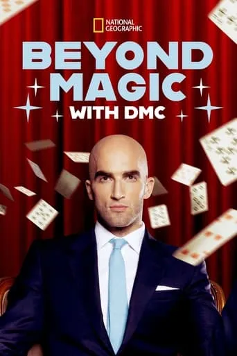Beyond Magic with DMC TV series poster - Rated 4.3/10