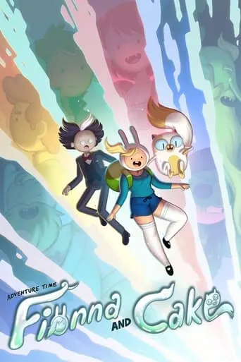 Adventure Time: Fionna & Cake TV series poster - Rated 8.8/10