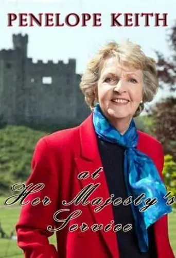 Penelope Keith at Her Majesty's Service TV series poster - Rated 7/10