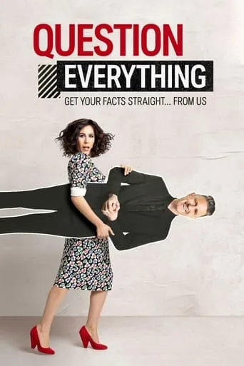 Question Everything TV series poster - Rated 5/10