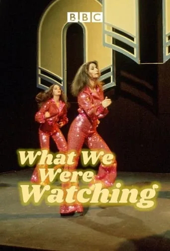 What We Were Watching TV series poster - Rated 7.5/10