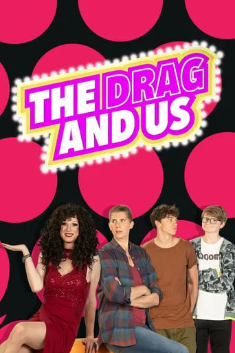 The Drag and Us TV series poster - Rated 4/10