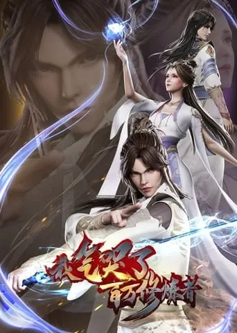 I Annoyed Millions of Cultivators TV series poster - Rated 10/10