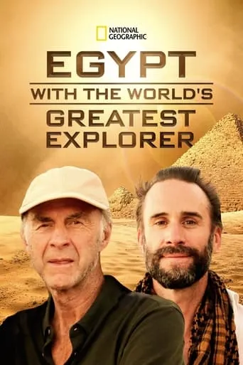 Egypt With The World's Greatest Explorer TV series poster - Rated 10/10