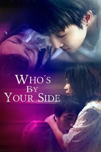 Who's By Your Side TV series poster - Rated 3.7/10