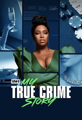 My True Crime Story TV series poster - Rated 8/10