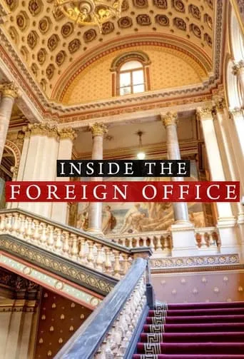 Inside the Foreign Office TV series poster - Rated 8/10