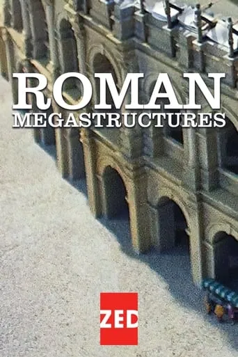 Roman Megastructures TV series poster - Rated 5.3/10