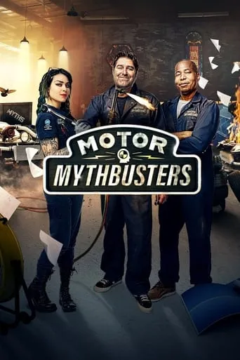 Motor Mythbusters TV series poster - Rated 9.5/10