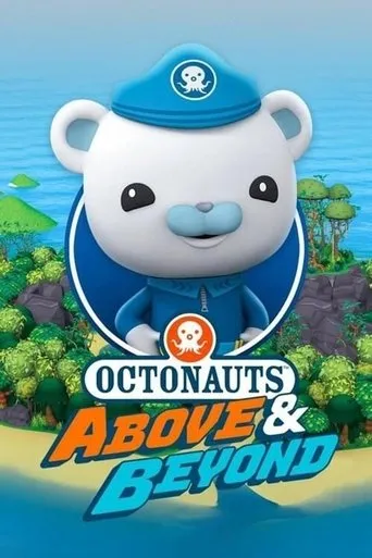 Octonauts: Above & Beyond TV series poster - Rated 8.8/10
