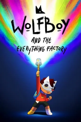 Wolfboy and The Everything Factory TV series poster - Rated 8.6/10