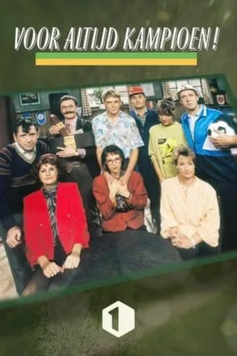 Voor altijd Kampioen! TV series poster - Rated 8/10